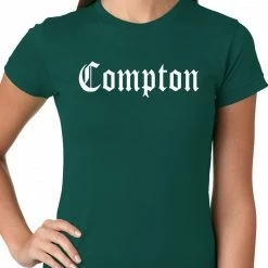 Bewild City Of Compton, California Ladies T-shirt