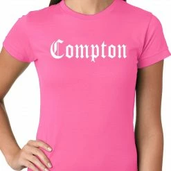 Bewild City Of Compton, California Ladies T-shirt
