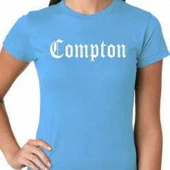 Bewild City Of Compton, California Ladies T-shirt