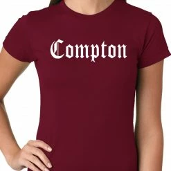 Bewild City Of Compton, California Ladies T-shirt