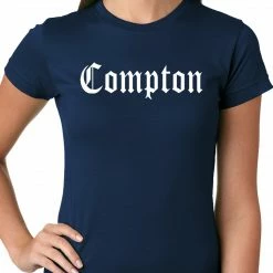 Bewild City Of Compton, California Ladies T-shirt