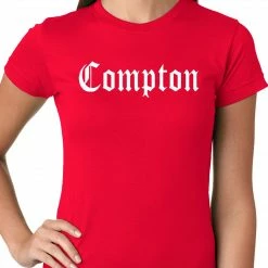 Bewild City Of Compton, California Ladies T-shirt