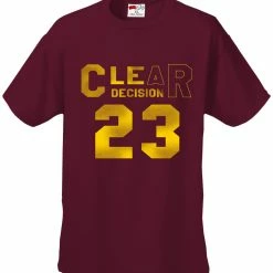 Bewild CLEar Decision #23 Lebron Cleveland Men's T-Shirt Sport Inspiration