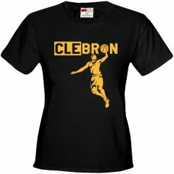 Bewild Sport Inspiration CLEBRON Cleveland Lebron Girls T-Shirt