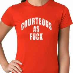 Bewild Courteous As Fuck Girls T-shirt