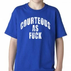 Bewild Courteous As Fuck Kids T-shirt