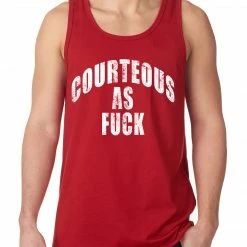 Bewild Cool Funny & Offensive Courteous As Fuck Tank Top