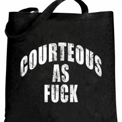Bewild Courteous As Fuck Tote Bag Hip-Hop Inspired
