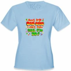 Bewild Cool Funny & Offensive Dad Says I Can't Date Till I'm 30 Kids T-Shirt