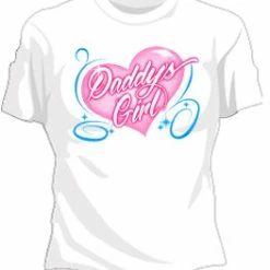 Bewild Daddy's Girl Girls T-Shirt Say It Loud
