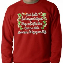 Bewild Holiday Prints Dear Santa, I've Been Good Adult Crewneck
