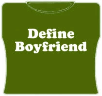 Bewild Cool Funny & Offensive Define Boyfriend Girls T-Shirt (Army)