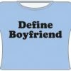 Bewild Cool Funny & Offensive Define Boyfriend Girls T-Shirt (Lt Blue)