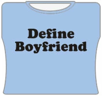 Bewild Cool Funny & Offensive Define Boyfriend Girls T-Shirt (Lt Blue)