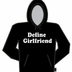 Bewild Define Girlfriend Hoodie