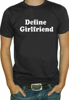Bewild Cool Funny & Offensive Define Girlfriend T-Shirt