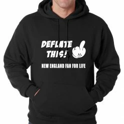 Bewild Sport Inspiration Deflate This! Middle Finger New England Fan For Life Adult Hoodie