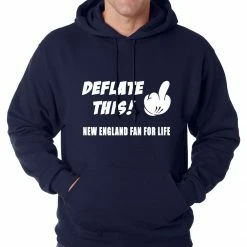 Bewild Sport Inspiration Deflate This! Middle Finger New England Fan For Life Adult Hoodie