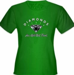 Bewild Diamonds Are A Girl's Best Friend Girl's T-Shirt Cool Funny & Offensive