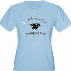 Bewild Diamonds Are A Girl's Best Friend Girl's T-Shirt Cool Funny & Offensive