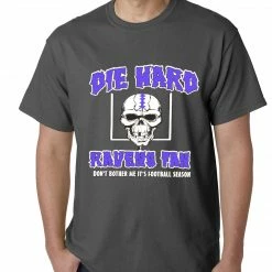 Bewild Die Hard Ravens Fan Football Mens T-shirt Sport Inspiration