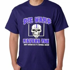 Bewild Die Hard Ravens Fan Football Mens T-shirt Sport Inspiration