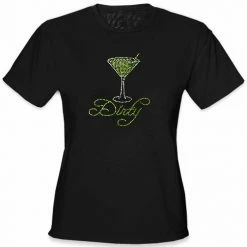 Bewild Cool Funny & Offensive Dirty Martini Rhinestone Girls T-Shirt