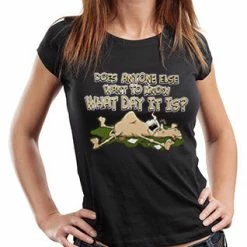 Bewild Does Anyone Else Want To Know What Day It Is? Hump Day Girl's T- Shirt