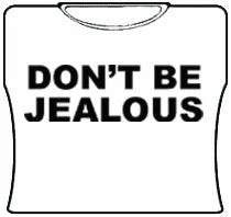 Bewild Don't Be Jealous Girls T-Shirt (White)
