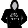 Bewild Don't Believe The Hype Hoodie