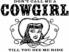 Bewild Don't Call Me A Cowgirl Girls T-Shirt