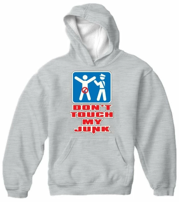 Bewild Don't Touch My Junk! Airport Security Hoodie 6 Bewild Don't Touch My Junk! Airport Security Hoodie