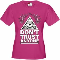 Bewild Don't Trust Anyone Girl's T-Shirt 17 Bewild Don't Trust Anyone Girl's T-Shirt
