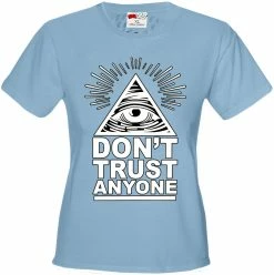 Bewild Don't Trust Anyone Girl's T-Shirt 19 Bewild Don't Trust Anyone Girl's T-Shirt