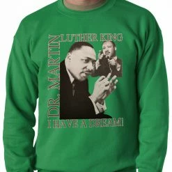 Bewild Dr. Martin Luther King Jr. "I Have A Dream" Adult Crewneck Nationality & Ethnic 15 Bewild Dr. Martin Luther King Jr.