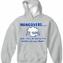 Bewild Cool Funny & Offensive Drinking Sweatshirts - Hangovers You Kicked Ass Last Night Hoodie 12 Bewild Cool Funny & Offensive Drinking Sweatshirts - Hangovers You Kicked Ass Last Night Hoodie