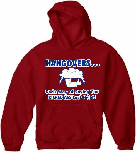 Bewild Cool Funny & Offensive Drinking Sweatshirts - Hangovers You Kicked Ass Last Night Hoodie 7 Bewild Cool Funny & Offensive Drinking Sweatshirts - Hangovers You Kicked Ass Last Night Hoodie