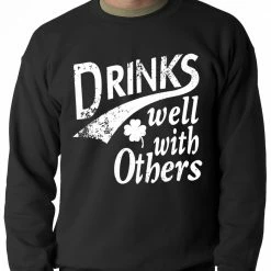Bewild Drinks Well With Other Irish St. Patrick's Day Crewneck 9 Bewild Drinks Well With Other Irish St. Patrick's Day Crewneck