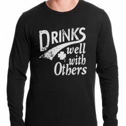 Bewild Drinks Well With Other Irish St. Patrick's Day Thermal Shirt