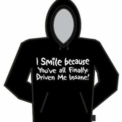 Bewild Driven Me Insane Hoodie
