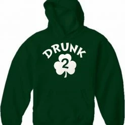 Bewild Drunk 2 Irish Shamrock Adult Hoodie St.Patricks Day