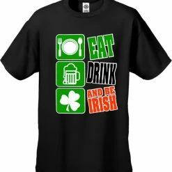 Bewild Eat Drink And Be Irish Men's T-Shirt St.Patricks Day