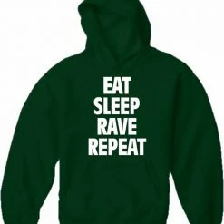 Bewild Eat Sleep Rave Repeat Adult Hoodie Cool Funny & Offensive