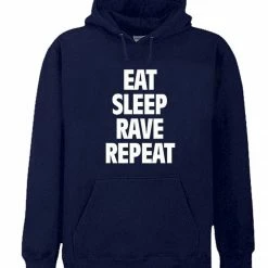 Bewild Eat Sleep Rave Repeat Adult Hoodie Cool Funny & Offensive