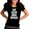Bewild Cool Funny & Offensive Eat Sleep Rave Repeat Girl's T-Shirt