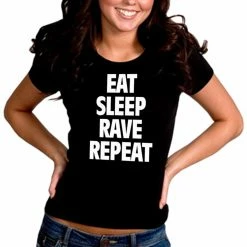 Bewild Cool Funny & Offensive Eat Sleep Rave Repeat Girl's T-Shirt