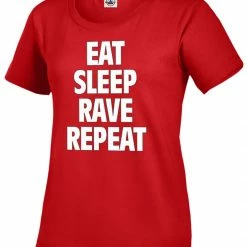 Bewild Cool Funny & Offensive Eat Sleep Rave Repeat Girl's T-Shirt