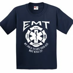 Bewild Positive Reinforcement EMT - Emergency Medical Technicians Save Your Ass T-Shirt
