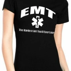 Bewild Cool Funny & Offensive EMT The Hardest Job Girls T-Shirt