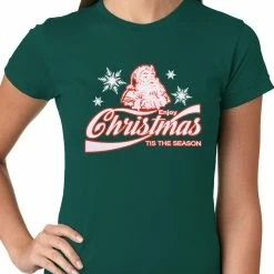 Bewild Enjoy Christmas Tis The Season Ladies T-shirt Holiday Prints